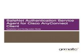 SafeNet Authentication Service Agent for Cisco AnyConnect ......2008/03/01  · Security Partner Cisco Product Name Cisco ASA 5500 series ASA Version 9.2(4) ASDM Version 7.6(1) SAS