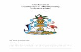 The Bahamas Country-by-Country Reporting GuidanceNotes · 2020. 12. 11. · The Bahamas . Country-by-Country Reporting . GuidanceNotes . Date of Issue: 10 December 2020 . Version