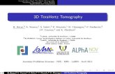 3D TeraHertz Tomography - LaBRIspi.labri.fr/sites/default/files/TomographieTHz_0.pdfIntroductionaboutTeraHertzTomography TeraHertzTomography: FirstResults ApplicationsandPerspectives