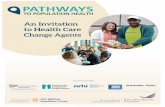 Pathways to Population Health Framework 102218 · 2020. 9. 14. · PATHWAYS TO POPULATION HEALTH: AN INVITATION TO HEALTH CARE CHANGE AGENTS Pathways to Population Health | |2 Authors