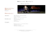MOZART EFFECT · 2020. 6. 2. · MOZART EFFECT Piano recital SEBASTIANO BRUSCO Pianist PROGRAM 1 Mozart Sonata Kv 310 in A min Allegro maestoso Andante cantabile con espressione Presto