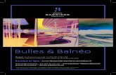 Bulles & Balnéo...Bulles & Balnéo Ouvert* du dimanche au jeudi de 10 h 00 à 22 h 00 vendredi, samedi et veilles de jours fériés de 10 h 00 à 23 h 00 Boutique en ligne : Renseignements