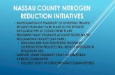 NASSAU COUNTY NITROGEN REDUCTION INITIATIVESNASSAU COUNTY NITROGEN REDUCTION INITIATIVES • INVESTIGATION OF FEASIBILITY OF DIVERTING TREATED EFFLUENT FROM BAY PARK PLANT TO THE EFFLUENT