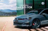 Limited Edition Golf GTI TCR - ヤナセ...GTI ミーティング『ヴェルターゼー』。元々は1982 年、ゴルフGTI のオーナーたちが集まって始まった イベントですが、年々規模が大きくなり、今では