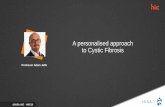 A personalised approach to Cystic Fibrosis · 2018. 9. 11. · A.Prof. Noel Whitaker (UNSW) Our Team . Title: Personalised Medicine in Respiratory Diseases Author: Adam Jaffe Created