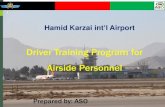 Driver Training Program for Airside Personnelacaa.gov.af/wp-content/uploads/2018/05/Driver-Long... · 2018. 5. 5. · Apron Markings, 5/2/2018 65 GSE Road. Markings and Lightings.