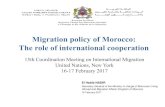 Migration policy of Morocco: The role of international cooperation · 2017. 2. 22. · Migration policy of Morocco: The role of international cooperation 15th Coordination Meeting