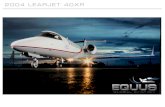 2004 LEARJET 40XR SPEC - GLAD.aero · 2019. 8. 28. · 2004 learjet 40xr airframe only 5,486 hrs / 4,223 landings since new engines honeywell tfe731-20br-1b enrolled on the msp gold