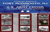 A CONCISEHISTORY FORTMONMOUTH,NEWJERSEY CECOM ......Courthouse occurred. There, General George Washington and his Continental Army troops engaged the British forces led by Sir Henry