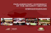 Parliamentary Oversight of the Security Sector Parliament... · 2016. 5. 3. · Committee: Ayitou Bruno Singo, Ibrahim Sorie, Abubakar Sodangi, Mamadou Gaoussou Simpara, Mulikat Adeola,