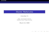 Discrete Mathematicsyi/Courses/DiscreteMath... · 2009. 10. 9. · Discrete Math The Theory of Sets (§2.1-§2.2, 2 hours) §2.1 Sets Basic Notations for Sets For sets, we™ll use