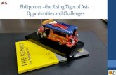 Philippines –the Rising Tiger of Asia : Opportunities and Challenges Open Day For SMEs... · 2015. 8. 12. · • In 2015 household spending to reach USD222bn, share of the spending