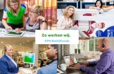 Zo werken wij. - KPN Corporate NL · Zo stemmen we samen ons gedrag af op wat we willen bereiken. We leven ons in, maken het makkelijk, lossen het samen op en overtreffen verwachtingen.