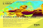 CONCERT PRESTIGE · 2020. 7. 16. · CONCERT PRESTIGE Concert du Printemps de l’Ensemble Romand Dimanche 28 avril 2019 à 15h00 Répétitions publiques samedi 27 avril de 14h00