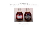 Chapter 9 Bottles from Ciudad Juárez · Bottles from Ciudad Juárez Bill Lockhart 2015 This chapter is divided into two sections. The first, predictably, concerns the few drug store