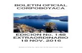 BOLETIN OFICIAL CORPOBOYACA · BOLETIN OFICIAL- EDICION No. 148 4 RESOLUCIÓN 3765 18 DE NOVIEMBRE DE 2016 C.N.). Por medio de la cual se delimita el Humedal Ciénaga de Palagua en