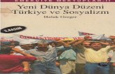 Yeni Dünya Düzeni Türkiye ve Sosyalizm - Turuzturuz.com/storage/Turkologi/2017/2418-Emekchiye... · 2017. 9. 6. · Haluk Gerger böyle bir dünyanın Türkiye'de kurulmasına