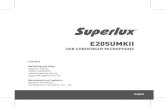 E205UMKII - Superlux › upload › function.product.info › c134993d-7c29-… · Type Back Electret Condenser Polar Pattern Supercardioid Frequency Response 20-20,000 Hz Sensitivity