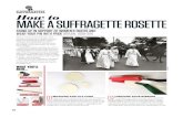 SuffragetteS How to Make a suffragette rosettejenniferneal.co.uk/wp-content/uploads/2012/11/AAH61.howto_.pdf · What you’ll need… Make a suffragette rosette 01 Measure and cut