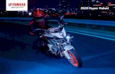 2020 Hyper Naked - Yamaha Motor · PDF file The Traction Control System, Assist & Slipper clutch and Quick Shifter System give you the technology to harness the 998cc engine’s brutal