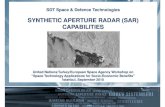 SYNTHETIC APERTURE RADAR (SAR) CAPABILITIES · SDT Space & Defence Technologies SYNTHETIC APERTURE RADAR (SAR) CAPABILITIES United Nations/Turkey/European Space Agency Workshop on