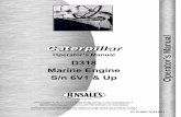 Caterpillar D318 Engine Operators Manual...The Caterpillar D318 Engine Operators Manual \(S/N 6V & up\) fits the Caterpillar Engine. Always in stock so you can get it fast. Also available