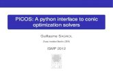 PICOS: A python interface to conic optimization solverspage.math.tu-berlin.de/~sagnol/papers/ISMP_picos.pdf · an interface to several optimization solvers: (currently, CVXOPT, SCIP