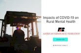 Impacts of COVID-19 on Rural Mental Health€¦ · MENTAL HEALTH AMONG RURAL ADULTS AND FARMERS/FARMWORKERS . Key Findings. 1. The percentage of rural adults who say mental health