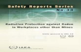 Safety Reports Series No - IAEA...SAFETY REPORTS SERIES No. 33 RADIATION PROTECTION AGAINST RADON IN WORKPLACES OTHER THAN MINES JOINTLY SPONSORED BY THE INTERNATIONAL ATOMIC ENERGY