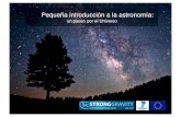 Pequeña introducción a la astronomíastronggravity.eu/files/presentations/sg... · Somos, verdaderamente, POLVO DE ESTRELLAS ¿ Cuánto tardaría en apagarse el Sol ? Ha funcionado
