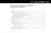 AdminStudio 2020 R2 ReleaseNotes - Flexera · 2020. 11. 3. · InstallShield 2020 R2 ... Latest Version column, then subscribing an application for the automation is not allowed.