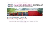 Re-accreditation Cycle II Self Study ReportMAHILA COLLEGE, CHAIBASA SELF STUDY REPORT‐ CYCLE –II Page‐ 1 PREFACE The NAAC is a platform to prove the value of Institution and