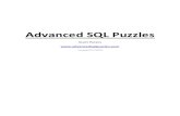 Advanced SQL Puzzles · SQL - More SQL Questions Section III Answers to the Puzzles The answers provided at the end of the document were written in SQL Server 2014 T-SQL. I would