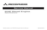 Service Manual · 2014. 5. 23. · Pub.No. 99709-5B101 FOREWORD This service manual describes the specifications, maintenance, and service procedures for 854E Diesel Engine of Mitsubishi