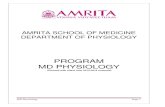 PROGRAM MD PHYSIOLOGY - Amrita Vishwa Vidyapeetham · 2020. 3. 11. · O2 therapy, Use of Ventilators, artificial respiration. 8. Environmental Physiology Thermo regulatory mechanism