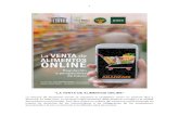 LA VENTA DE ALIMENTOS ONLINE - WordPress.com · 2020. 3. 18. · 1 "LA VENTA DE ALIMENTOS ONLINE" La compra de alimentos online se presenta al ciudadano como un sistema fácil y eficiente.