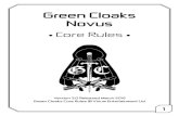 Green Cloaks Novus · 2019. 3. 22. · 3 • INTRODUCTION • Welcome to Green Cloaks Green Cloaks takes place in the newly-discovered Novus sector, on the far edge of known human