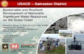 USACE – Galveston District · 2016. 4. 28. · US Army Corps of Engineers PLANNING SMART BUILDING STRONG ® Edmond J. Russo, Jr., PhD, PE, D.CE, D.NE, D.WRE. Deputy District Engineer