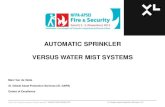 Automatic Sprinklers versus water mist - PROTEGER Nozzles: automatic, non automatic (open type like