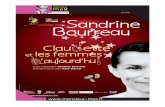 Sandrine Bourreau Le personnage de Claudette Fuzeau est né en 1996 lors d’un stage de comédiens narrateurs à Pougne-Hérisson (dans les Deux-Sèvres), dirigé par Yannick Jaulin