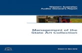 Management of the State Art Collection · 2018. 5. 21. · Response from the Art Gallery of Western Australia . The Art Gallery of Western Australia (AGWA) holds the State’s premier