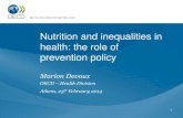 Nutrition and inequalities in health: the role of ... › els › health-systems › Nutrition-and-inequalitie… · •Nutrition and physical activity important determinants of health