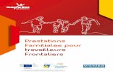 Prestations Familiales pour travailleurs Frontaliers · 2019. 3. 12. · pas la responsabilité de CRD EURES / Frontaliers Grand Est. Bien que notre objectif soit de diffuser des