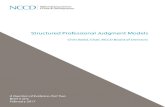 Structured Professional Judgment Models · Structured professional judgment (SPJ) instruments are used at various points in justice decision making, including release to parole and