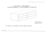 CUPPA SERIES ASSEMBLY INSTRUCTION...CUPPA SERIES CUPPA 6 CHEST OF DRAWER CPA - 6DC1299-WOK / PAGE 1 IMPORTANT TIPS AND MAINTENANCE COMPONENTS:-HARDWARE Please check you have all …