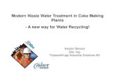 Modern Waste Water Treatment in Coke Making Plants - A ......Water Treatment Plant Consequences of a too old sludge age - Reduced ultrafiltration flow rate → feed waste water amount