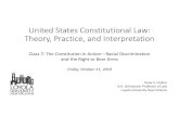 United States Constitutional Law: Theory, Practice, and … · United States Constitutional Law: Theory, Practice, and Interpretation Dane S. Ciolino A.R. Christovich Professor of