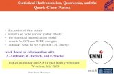 Statistical Hadronization, Quarkonia, and the QuarkGluon Plasma · 2009. 7. 10. · QuarkGluon Plasma discussion of time scales remarks on 'cold nuclear matter effects' the statistical