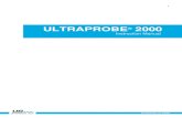 ULTRAPROBE 2000 - UE Systemsuesystems.hk/wp-content/uploads/EN-Manual-UP2000.pdf · 2018. 3. 30. · 3 Ultraprobe 2000 Instruction Manual Table of contents COMPONENTS 5 A description