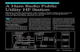 By Stan Schretter, W4MQ, Brad Wyatt, K6WR, and Keith ...By Stan Schretter, W4MQ, Brad Wyatt, K6WR, and Keith Lamonica, W7DXX W hat is a Ham Radio Public Util-ity HF Station, and why